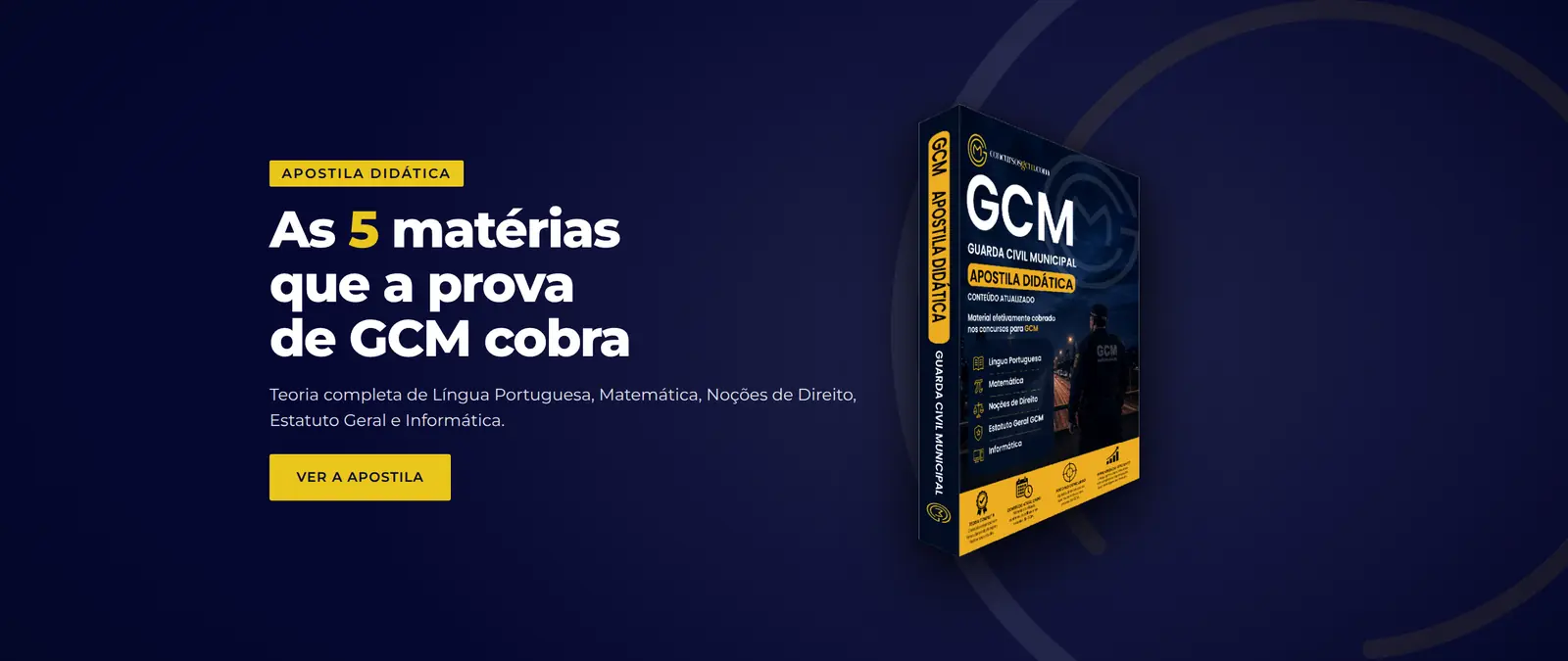 As 5 matérias que a prova de GCM cobra — Apostila Didática GCM